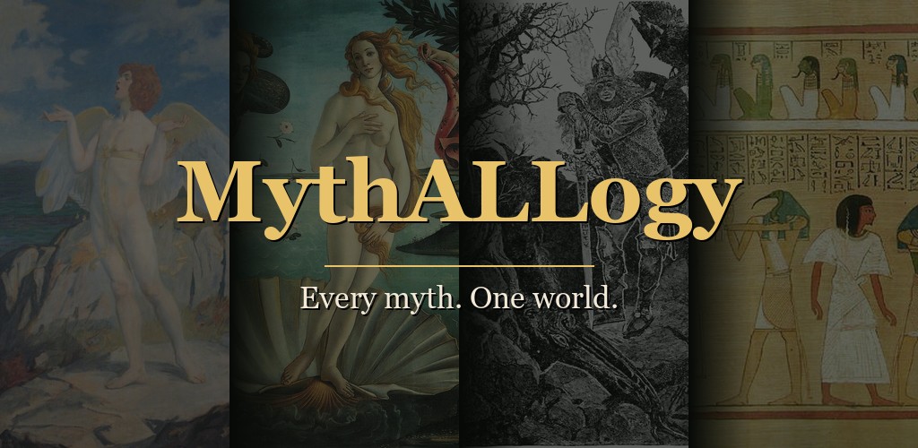 MythALLogy. Every myth. One world.